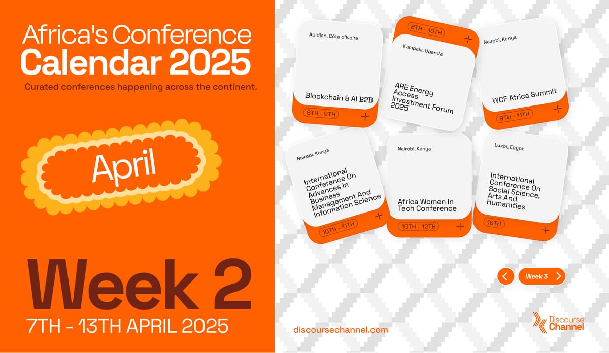 African Conferences happening in April 7th - 13th