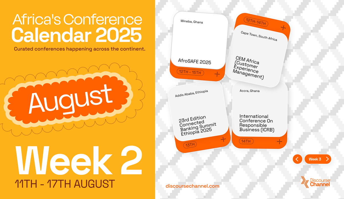African Conferences, August 11th - 17th