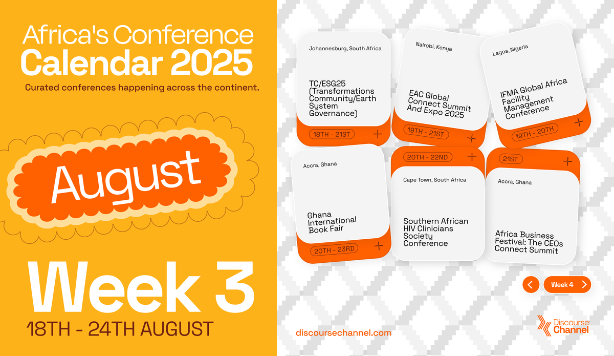 African Conferences, August 18th - 24th