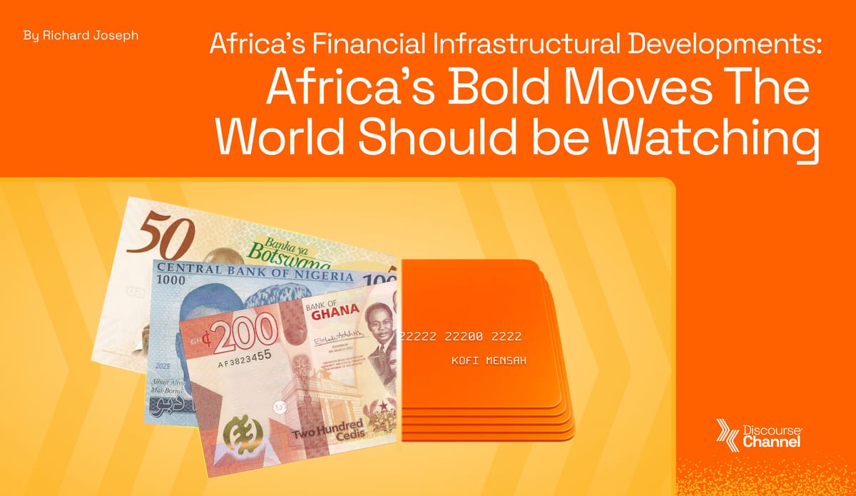 Africa’s Bold Moves The World Should be Watching