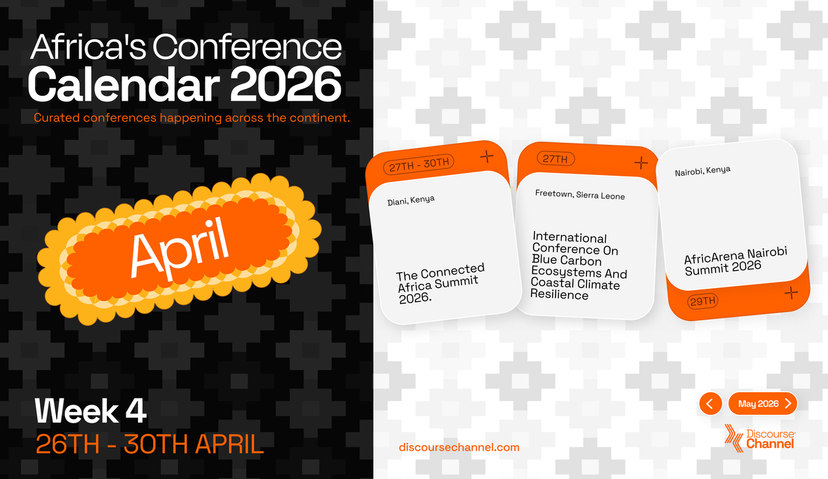 African Conferences, April 26th - 30th