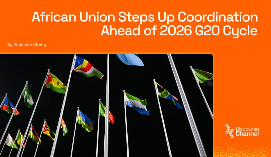 African Union Steps Up Coordination Ahead of 2026 G20 Cycle