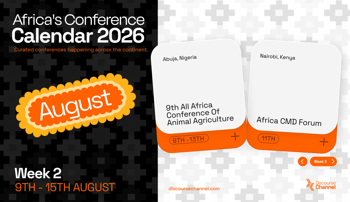 African Conferences, August 9th - 15th