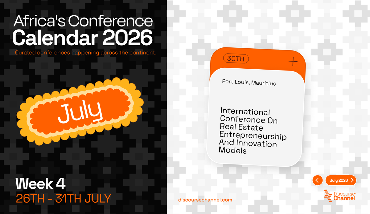 African Conferences, July 26th - 31st