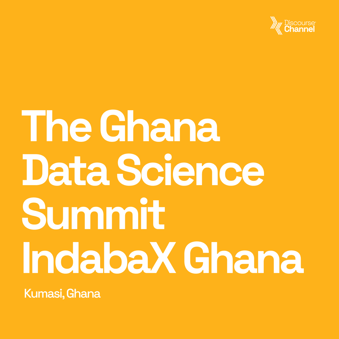 The Ghana Data Science Summit - IndabaX Ghana