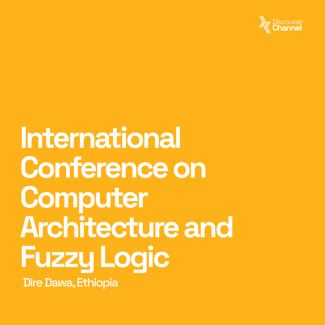 International Conference on Computer Architecture and Fuzzy Logic