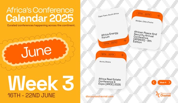 African Conferences, June 16th- 22nd