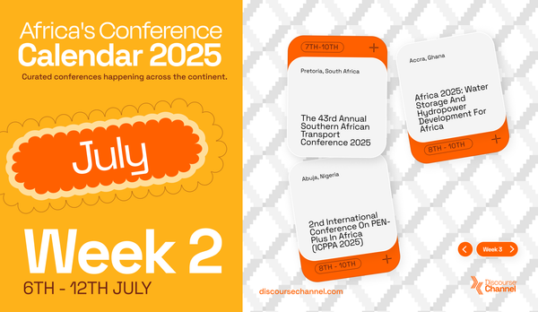 African Conferences, July 6th - 12th