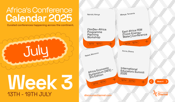 African Conferences, July 13th - 19th