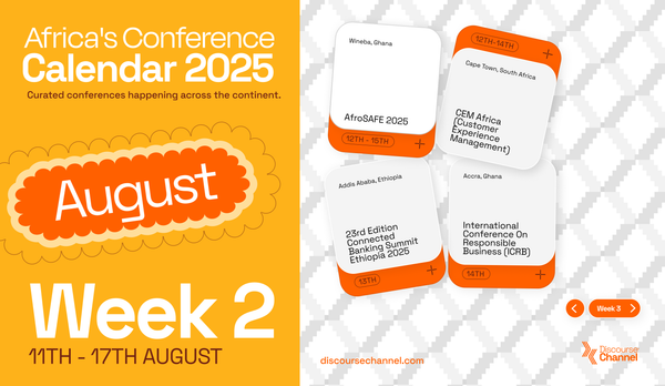 African Conferences, August 11th - 17th