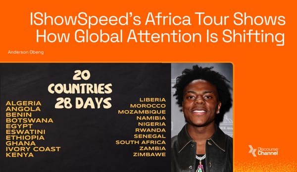 IShowSpeed’s Africa Tour Shows How Global Attention Is Shifting