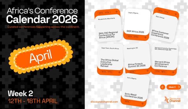 African Conferences, April 12th - 18th
