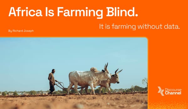 Africa Is Farming Blind.