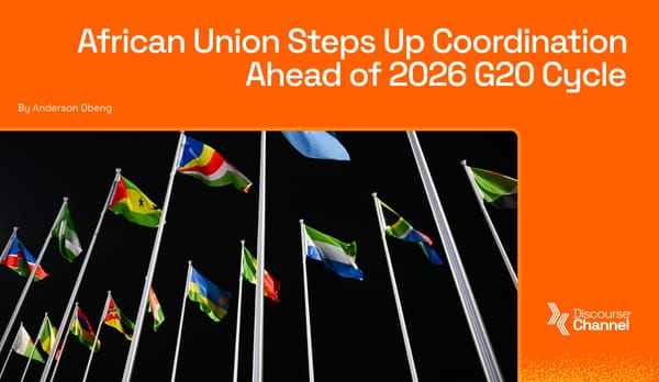 African Union Steps Up Coordination Ahead of 2026 G20 Cycle