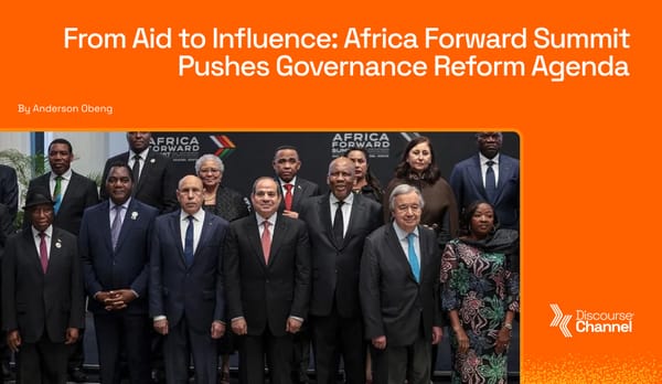 From Aid to Influence: Africa Forward Summit Pushes Governance Reform Agenda