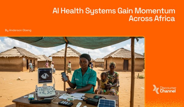AI Health Systems Gain Momentum Across Africa