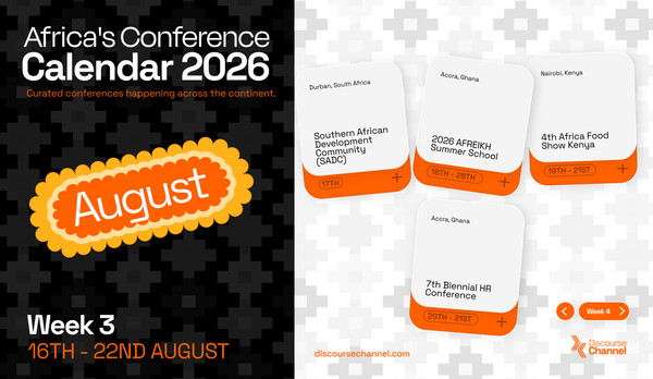 African Conferences, August 16th - 22nd