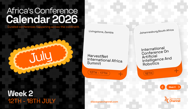African Conferences, July 12th - 18th