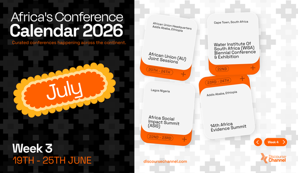 African Conferences, July 19th - 25th