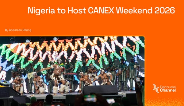 Nigeria to Host CANEX Weekend 2026