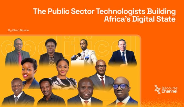The Public Sector Technologists Building Africa’s Digital State